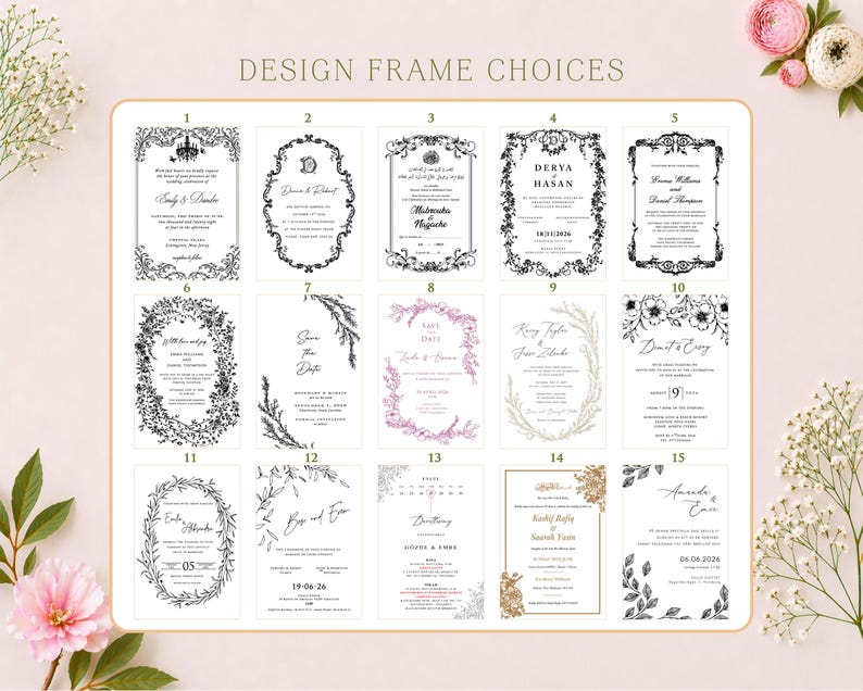 K&ouml;nnte beinhalten: Eine rechteckige &Uuml;bersicht mit dem Titel DESIGN FRAME CHOICES, die f&uuml;nfzehn verschiedene Hochzeitseinladungs-Vorlagen zeigt, nummeriert von eins bis f&uuml;nfzehn. Jede Vorlage bietet einzigartige schwarze oder farbige Linienrahmen, florale Motive und Typografie.