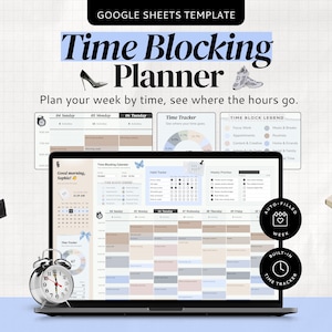 May include: A Google Sheets template for a time blocking planner displayed on a laptop screen. The interface features a weekly calendar, a time tracker, and a legend. The design includes icons of a black handbag, a high heel, a sneaker, and a clock.
