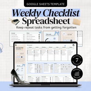 May include: A Google Sheets template for a weekly checklist spreadsheet displayed on a laptop screen. The interface features task organisers, daily routines, and progress tracking with text including Weekly Checklist Spreadsheet and 7 Frequencies.