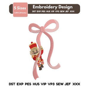 Nutcracker Bow Embroidery Design, Coquette Christmas Machine Embroidery, Pink Ribbon Holiday Ornament File