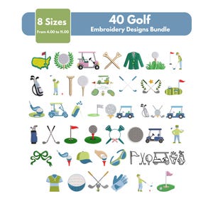 Puede incluir: Un conjunto de 40 diseños de bordado de golf, con elementos como carritos de golf, pelotas, banderas y palos. Los diseños utilizan verde, azul y blanco. El texto incluye "8 Tamaños De 4.00 a 11.00" y "40 Golf Embroidery Designs Bundle".