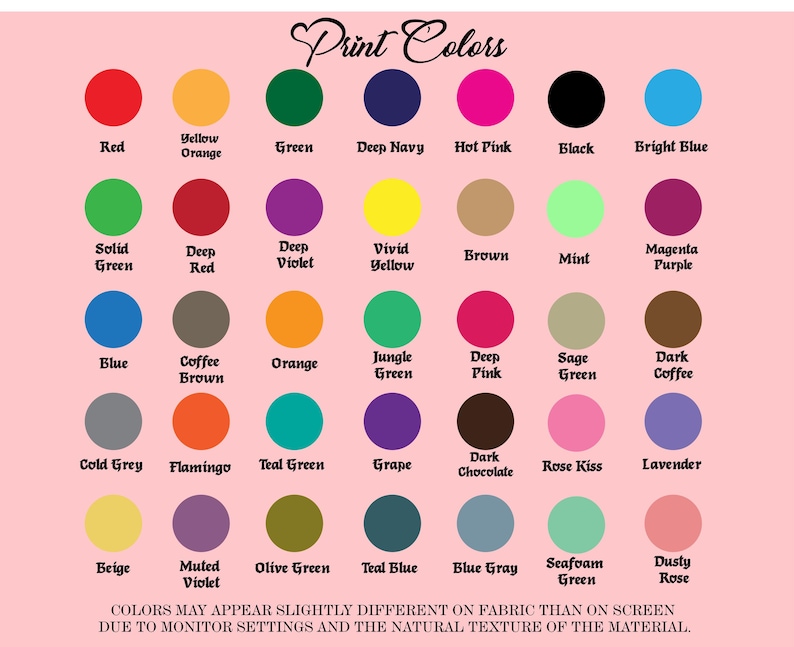 Puede incluir: Una tabla de colores titulada "Print Colors" muestra una variedad de muestras de color, incluyendo rojo, azul, verde y rosa. La tabla tambi&eacute;n incluye nombres de colores como "Teal Green" y "Dusty Rose". El texto en la parte inferior explica las variaciones de color.