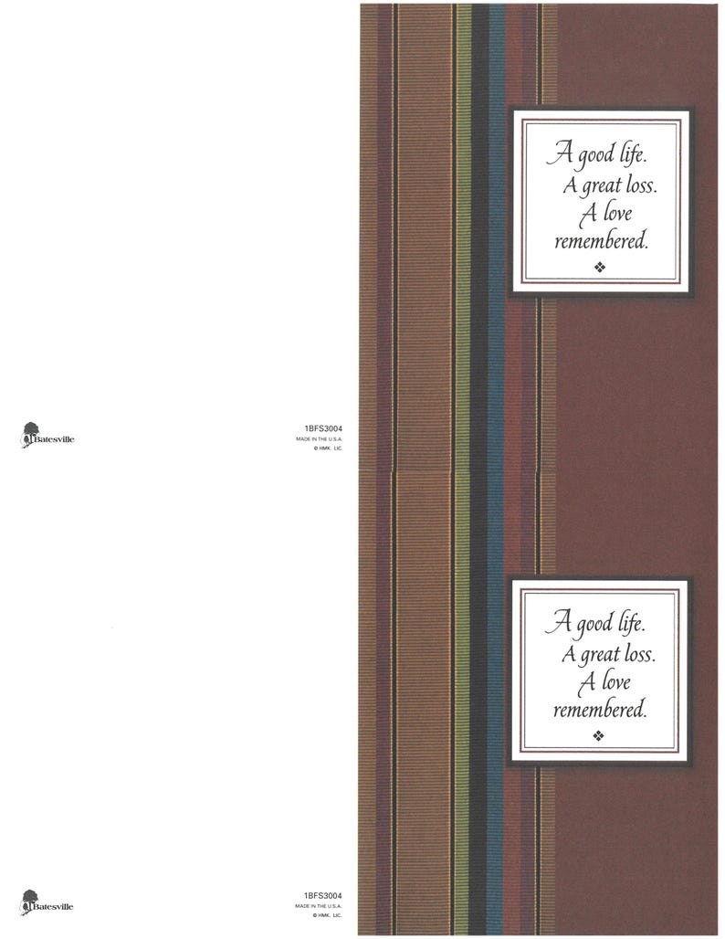 May include: A memorial card with a brown background and vertical stripes in various colours. The card features the text "A good life. A great loss. A love remembered." in a white framed box. The Batesville logo is in the lower left corner.