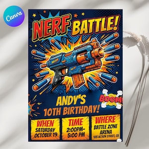 May include: A navy blue birthday party invitation with the text "NERF BATTLE!" and a graphic of a blue and orange Nerf gun. The invitation includes details for Andy's 10th birthday, including the date, time, and location.