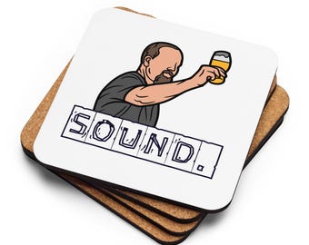 Irish Slang "Sound" Cork Coaster | Funny Minimalist Drink Coaster