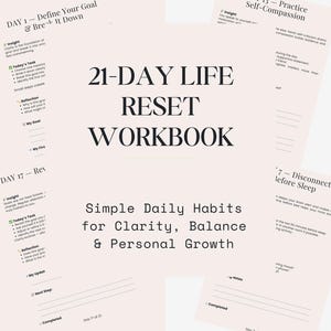 21 Day Life Reset Workbook Printable, Self Improvement Planner, Habit Tracker, Daily Journal PDF, Personal Growth, Digital Download