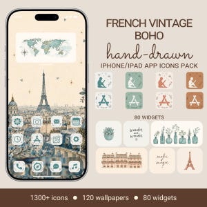 May include: A digital display of a smartphone screen showing a French-themed interface with a Paris cityscape wallpaper, app icons, and widgets. Text includes FRENCH VINTAGE BOHO hand-drawn IPHONE/IPAD APP ICONS PACK, 80 WIDGETS, 1300+ icons, 120 wallpapers, 80 widgets.