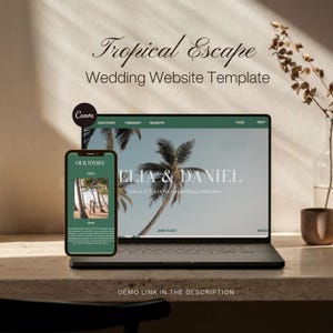 May include: A laptop and smartphone showcasing a wedding website template with a tropical design. The website displays palm trees, the names "Elia & Daniel," and the date "June 18, 2027." The smartphone shows a page titled "Our Story."