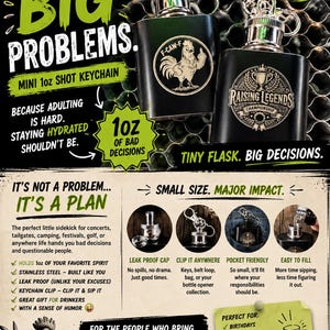 May include: Miniature 1 oz shot keychain flasks with a black finish. One flask features a rooster graphic, the other a championship design. Text on the image reads "Little Shot, Big Problems" and "Tiny Flask. Big Decisions."