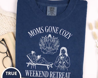 Mütter gegangen gemütlich PNG, Wochenend-Retreat Mom Shirt Design, gemütliche Mom Life Sublimation, Self Care Mom Grafik, digitaler Download