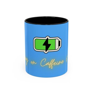 Caffeinated Battery Icon Mug | Coffee Cup, Neon Script "Powered by Caffeine"