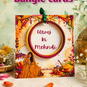 May include: A square display card titled Bangle cards featuring a red and yellow bangle hanging from a green ribbon. The card shows a colorful illustration of a person in yellow clothing and the text Urooj ki Mehndi and @stickant.