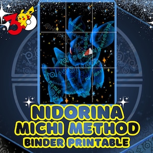 Può includere: Una stampa digitale con un'illustrazione di Nidorina blu sovrapposta a simboli circolari su uno sfondo stellato scuro. Il testo recita NIDORINA MICHI METHOD BINDER PRINTABLE con un logo Pikachu per il 30° anniversario.