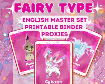 Fairy Type - Pokemon Master Set Printable Binder Proxies/Placeholders | Digital Download
