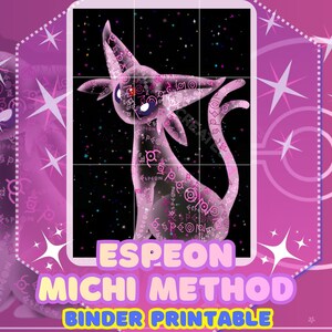 May include: A digital printable binder insert featuring a stylized purple Espeon character covered in glowing symbols against a dark starry background. The text reads ESPEON MICHI METHOD BINDER PRINTABLE in bold, light-colored lettering on a pink background.