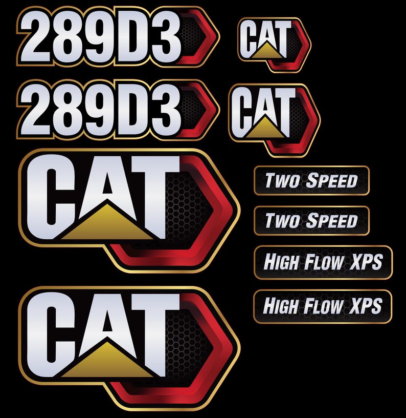 Puede incluir: Un conjunto de calcoman&iacute;as con el logotipo CAT y texto. Las calcoman&iacute;as incluyen los n&uacute;meros "289D3" y las frases "TWO SPEED" y "HIGH FLOW XPS". Los dise&ntilde;os son principalmente negros, rojos, dorados y blancos.