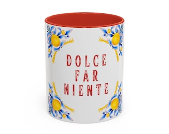Dolce Far Niente Mug | Accent Coffee Mug, Lemon Floral Design