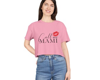 Call Me Mami - Women's Crop Tee