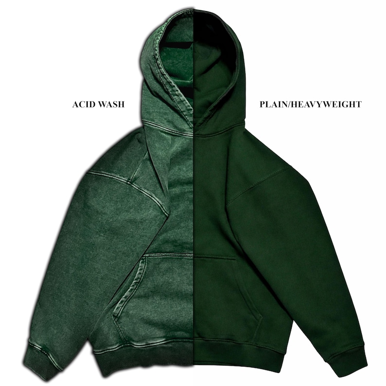 May include: A split image of a green hoodie, showcasing two distinct styles. The left side features an acid wash effect, while the right side is a plain, heavyweight design. The hoodie has a hood and a front pocket. Text on the image reads "ACID WASH" and "PLAIN/HEAVYWEIGHT".