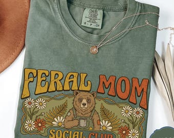 Feral Mom Social Club, Vintage Bear Coffee Shirt, Retro Nature Aesthetic Mama, Boho Motherhood Style