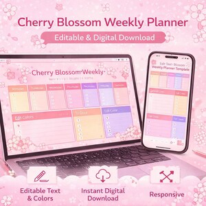 Può includere: Un laptop e uno smartphone mostrano un modello digitale di Cherry Blossom Weekly Planner. Gli schermi mostrano un layout settimanale rosa pastello e colorato con testo e colori modificabili. L'immagine include anche icone per il download digitale istantaneo e il design reattivo.