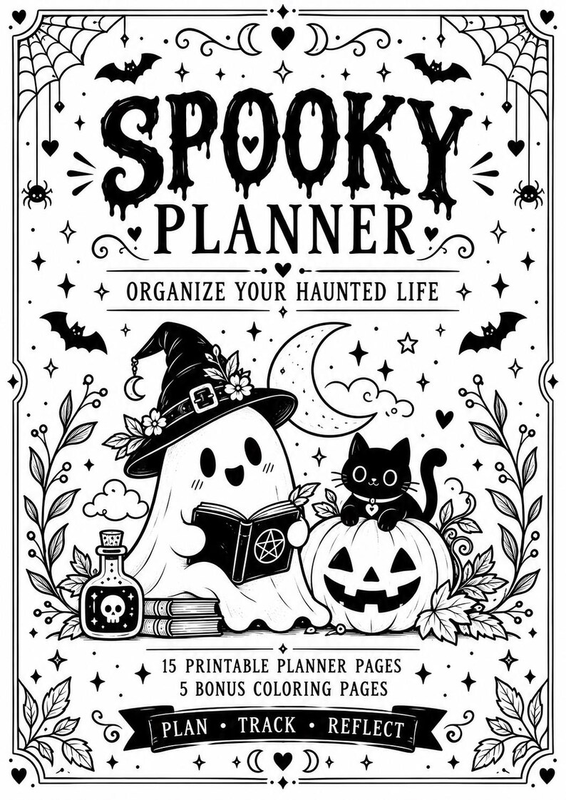 以下が含まれることがあります： SPOOKY PLANNER ORGANIZE YOUR HAUNTED LIFEと書かれた白黒のプランナーカバー。魔女の帽子をかぶって本を読む幽霊、カボチャの上の黒猫、小瓶、そして15 PRINTABLE PLANNER PAGES 5 BONUS COLORING PAGES PLAN TRACK REFLECTというテキストが描かれています。