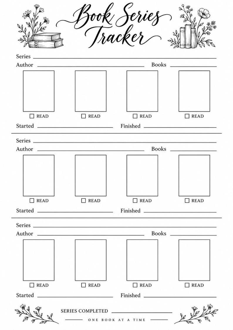 May include: A black and white printable Book Series Tracker page featuring floral illustrations, stacks of books, and three sections for tracking series, authors, and books read. Each section includes four rectangular boxes with checkboxes labelled READ.