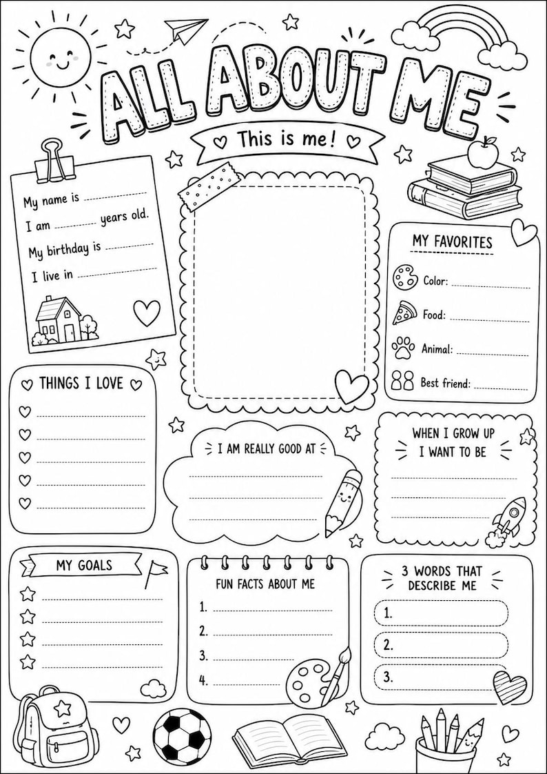 Peut inclure: Une fiche d'activit&eacute; en noir et blanc intitul&eacute;e ALL ABOUT ME avec des sections pour les d&eacute;tails personnels, les favoris, les objectifs et des faits amusants. La page inclut des illustrations d'un soleil, d'un arc-en-ciel, de livres, d'un sac &agrave; dos, d'un ballon de football et de fournitures artistiques.
