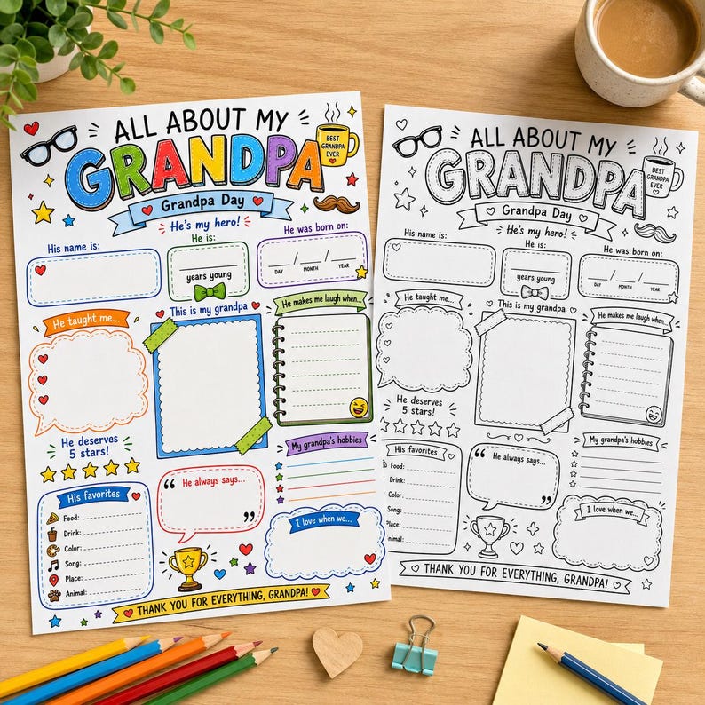 May include: Two All About My Grandpa activity sheets, one in full color and one in black and white. Each sheet features prompts like His name is, He is, He was born on, He taught me, This is my grandpa, He makes me laugh when, and His favorites.