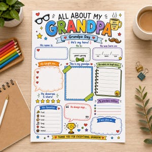 May include: A white paper activity sheet titled All About My Grandpa with colorful illustrations including glasses, a mustache, a trophy, and a mug labeled Best Grandpa Ever. The sheet features fill-in-the-blank sections for personal details.