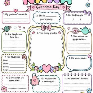 May include: A printable questionnaire titled All About My Nana with pastel-coloured borders and illustrations including glasses, a bird, flowers, a ball of yarn, a teapot, and an apron. The sheet features twelve numbered prompts for children to fill out.
