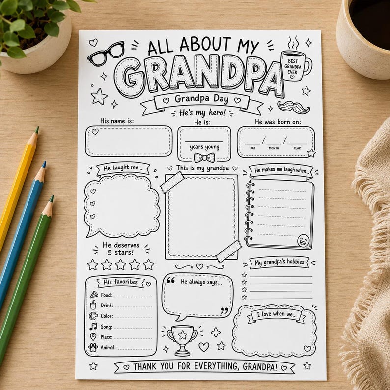 May include: A white paper activity sheet with black line art titled All About My Grandpa. The design includes sections for writing details like name, age, birth date, hobbies, favorites, and memories, decorated with icons of glasses, a mug, and a trophy.