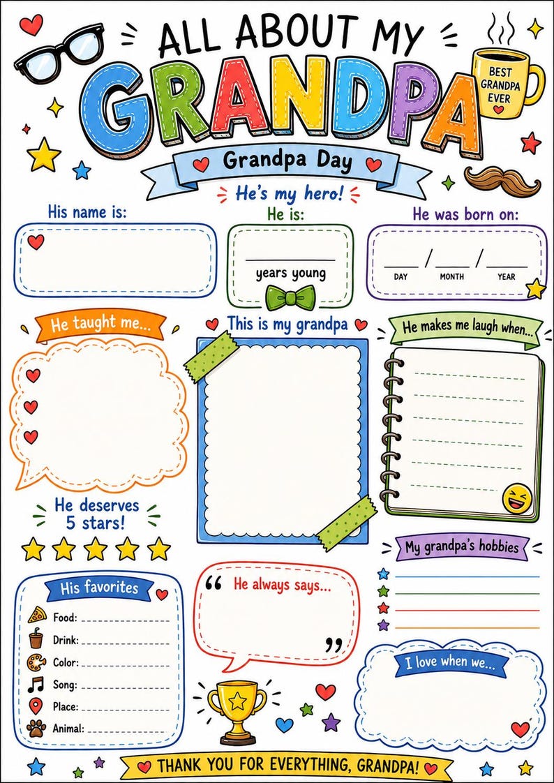 May include: A colorful printable questionnaire titled All About My Grandpa featuring sections for personal details, hobbies, favorites, and memories. The design includes illustrations of glasses, a coffee mug, a mustache, and a trophy with stars and hearts.