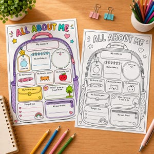 May include: Two All About Me activity sheets featuring a backpack design with fillable sections for name, birthday, favourite colour, animal, food, game, and future goals. One sheet is in full colour, and the other is a black and white line art version.