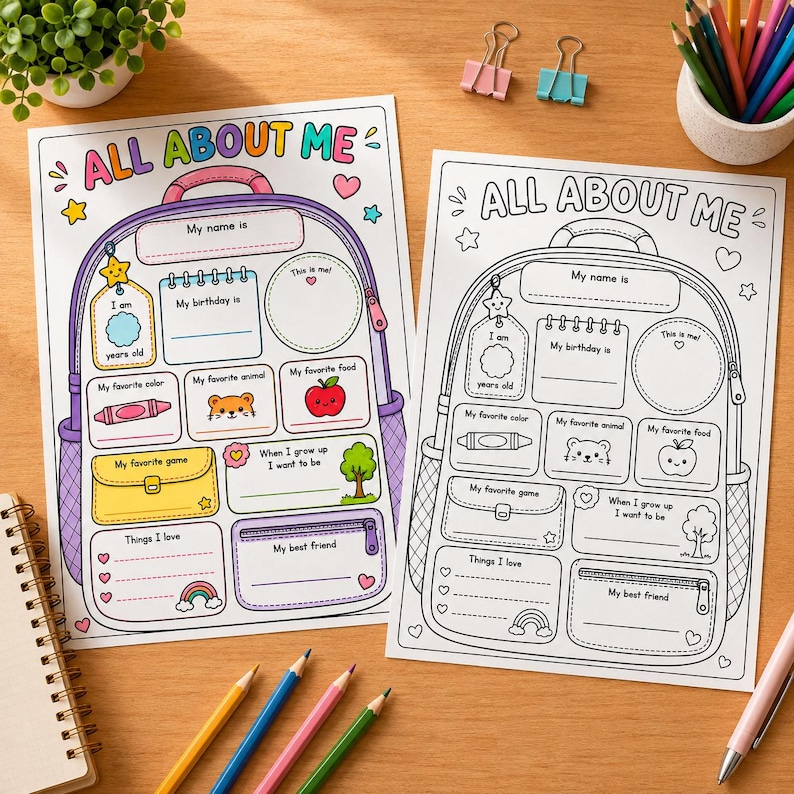 May include: Two All About Me activity sheets featuring a backpack design with fillable sections for name, birthday, favourite colour, animal, food, game, and future goals. One sheet is in full colour, and the other is a black and white line art version.