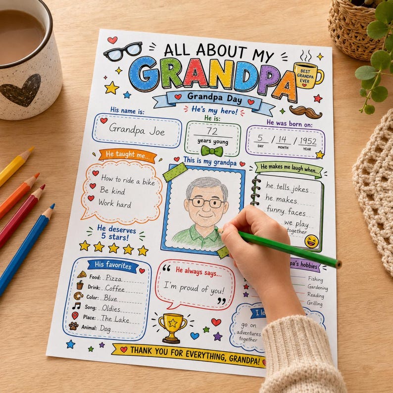May include: A printed All About My Grandpa activity sheet featuring colorful headers, fill-in-the-blank sections for personal details, a central illustration of a man with glasses, and decorative icons like a trophy, mustache, and coffee mug.