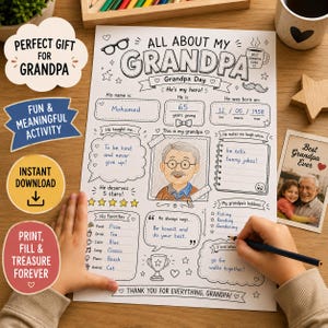 May include: A white paper activity sheet titled All About My Grandpa with black line art illustrations, including a central portrait of a man with glasses, sections for personal details, hobbies, and favorites, and handwritten blue ink text.