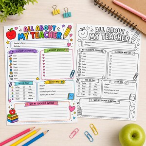 May include: Two All About My Teacher printable worksheets, one in full colour and one in black and white. Each sheet features sections for teacher details, favourites, a classroom wish list, this or that choices, extra info, and a space for notes.