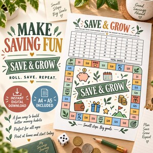 May include: A printable board game for saving money titled Save & Grow, featuring a numbered grid, a colorful path with dollar amounts, icons of a piggy bank, wallet, and gift, plus text including Make Saving Fun and Small Steps Big Goals.