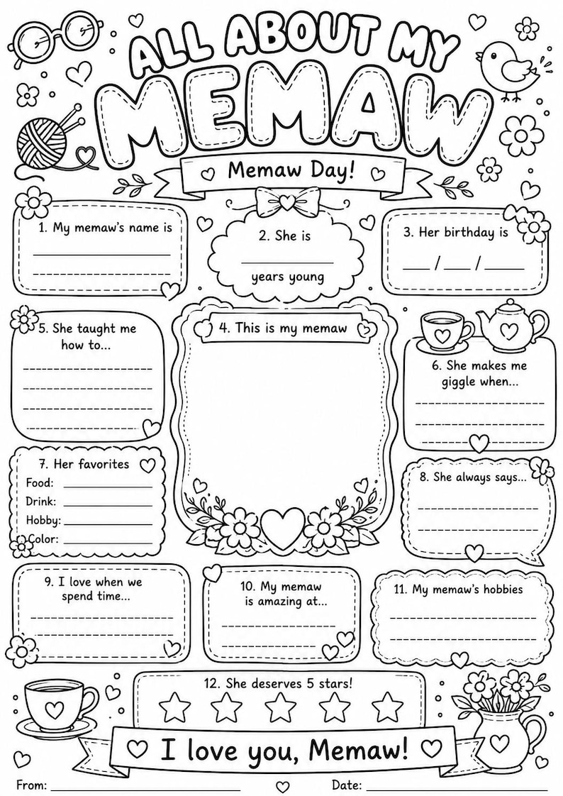 May include: A black and white printable activity sheet titled All About My Memaw with twelve numbered sections for writing personal details, including prompts for name, age, birthday, hobbies, and favourites, decorated with line art flowers, hearts, and a bird.