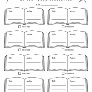 May include: A black and white printable book tracker page featuring the text Book Tracker, My Open-Book Collection, and Year. It includes eight open book illustrations with lines for Title and Author, a Finished checkbox, and floral accents.
