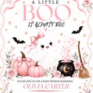 May include: A baby shower invitation featuring a white ghost with a pink bow, two pink pumpkins, a black cauldron with pink smoke, and black bats. The text reads A LITTLE BOO IS ALMOST DUE, PLEASE JOIN US FOR A BABY SHOWER HONORING OLIVIA CARTER, SATURDAY, OCTOBER 1:2TH AT 3:00 PM, 143 SWEETBRIAR COURT OAKDALE, ILLINOIS, RSVP TO SARAH AT 789-7890, REGISTRY: BABYLIST.