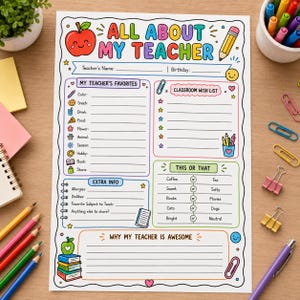 Peut inclure: Une feuille de papier intitul&eacute;e All About My Teacher avec des titres color&eacute;s et des illustrations de pomme, de crayon et de livres. Le formulaire comprend des sections pour les favoris, une liste de souhaits, des choix et des notes.