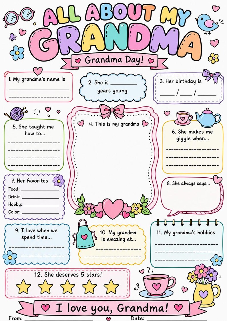 May include: A colorful printable activity sheet titled All About My Grandma with Grandma Day text. It features twelve numbered sections with prompts, blank lines for writing, and illustrations of hearts, flowers, a teapot, yarn, and stars.