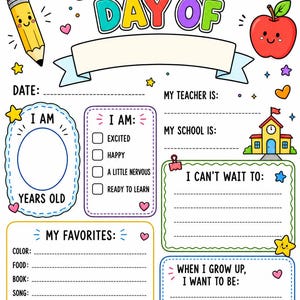 K&ouml;nnte beinhalten: Ein buntes, druckbares Schulschild mit dem Text MY FIRST DAY OF und leeren Feldern f&uuml;r Datum, Lehrer, Schule, Alter, Favoriten und Ziele. Das Design enth&auml;lt Illustrationen von einem Bleistift, Apfel, Rucksack, Buch und Globus.