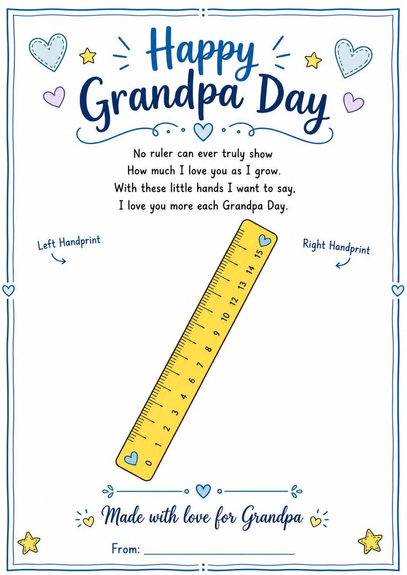 May include: A white paper template for Happy Grandpa Day featuring blue text, hearts, and stars. It includes a poem, spaces for Left Handprint and Right Handprint, and a yellow ruler graphic marked from 0 to 15 inches for handprint placement.