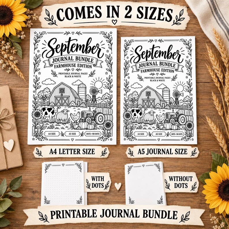 May include: A printable journal bundle featuring two sizes, A4 and A5, with black and white farm-themed illustrations including a barn, tractor, cow, sheep, and chicken. The text reads September Journal Bundle Farmhouse Edition, A4 Letter Size, A5 Journal Size, With Dots, and Without Dots.