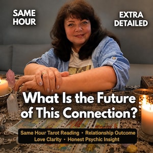 Può includere: Una persona con capelli scuri e camicia azzurra dietro un tavolo con carte dei tarocchi, cristalli e candele. Testo: SAME HOUR, EXTRA DETAILED, What Is the Future of This Connection?, Same Hour Tarot Reading, Relationship Outcome, Love Clarity, Honest Psychic Insight.