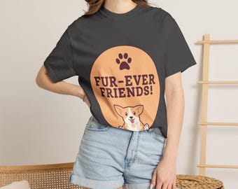 Fur-Ever Friends Corgi Tee | Dog Lover T-Shirt