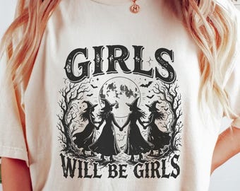 Comfort Colors® Girls Will Be Girls Witch Shirt, Vintage Coven Halloween Graphic Tee